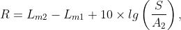R=L_m_2-L_m_1+10\times lg\left ( \frac{S}{A_2}\right ),